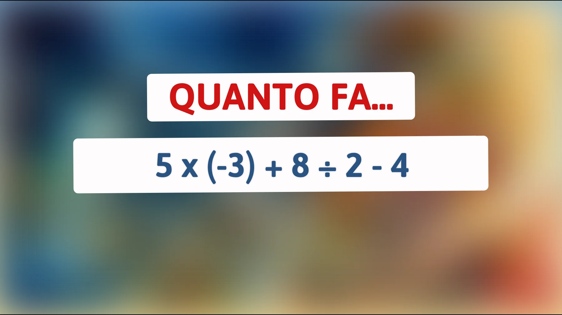 Scopri se sei un genio: la sfida matematica che poche menti brillanti riescono a risolvere! Sei tra loro?"