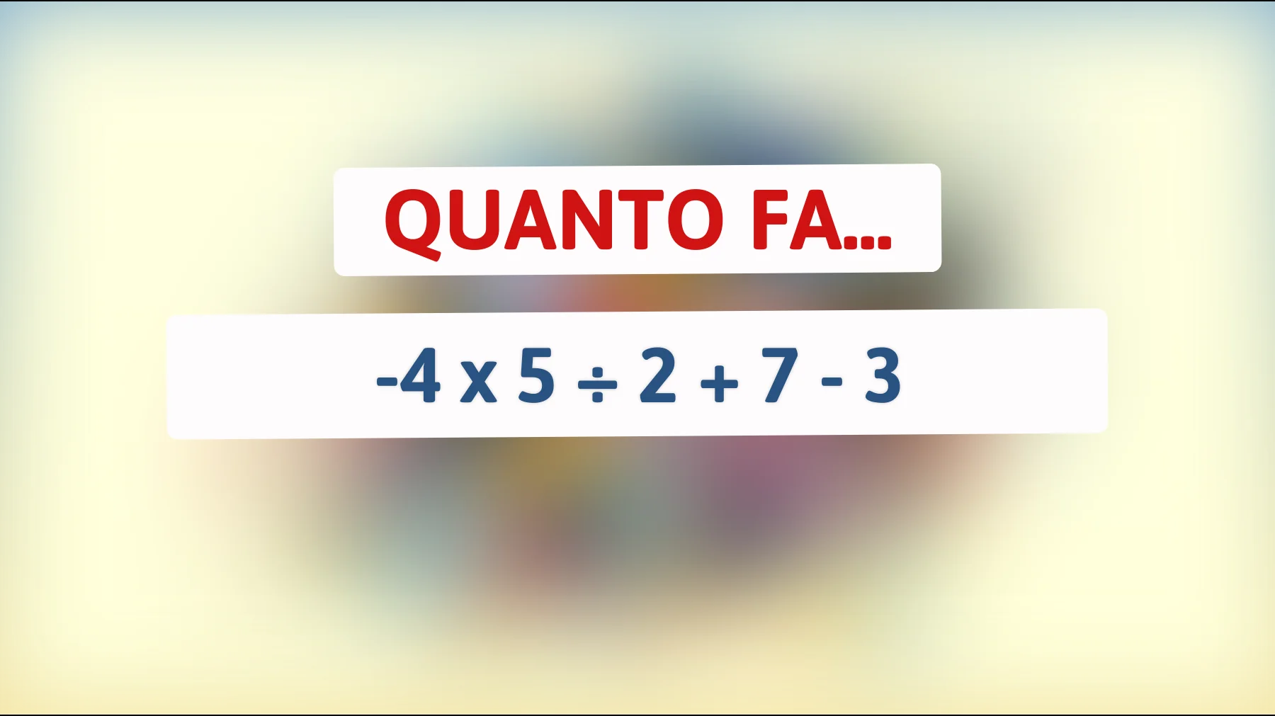"Risolvi questo enigma matematico: solo le menti più brillanti possono farcela!""