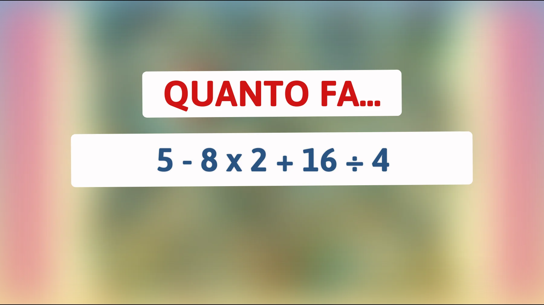 Risolvi l'equazione del secolo: solo i veri geni troveranno la soluzione corretta!"